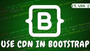02 class   Use CDN in Bootstrap