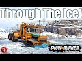 SnowRunner: NEW PHASE 1 MAP GAMEPLAY!! THROUGH THE ICE!?