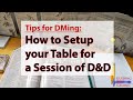 How-To: Setup your Table for a Session of Dungeons and Dragons
