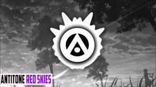 [Dubstep] - AntiTone - Red Skies