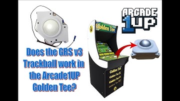 Can you install the GRS v2/V3 Trackball in Arcade1UP Golden Tee