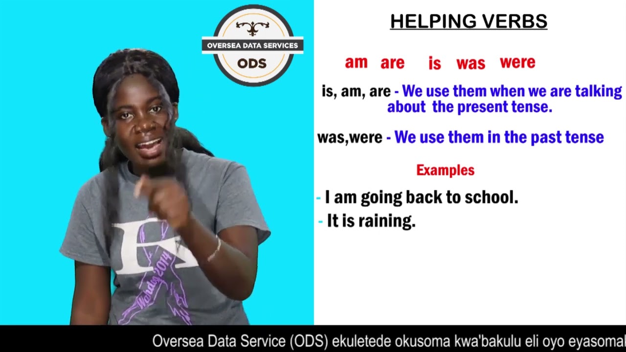 OKUSOMA OLUZUNGU----HELPING VERBS