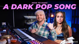 How To Make A Dark Pop Song (Like Tate McRae, Fletcher, Carlie Hanson, Olivia O'Brien, Madison Beer)