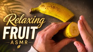 Fruit ASMR🍌💦