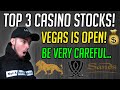 Casino’s Are Opening! Best Stocks To Buy Now? Be Careful ...