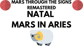Natal Mars in Aries *REMASTERED*