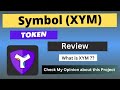 What is symbol xym coin  review about xym token