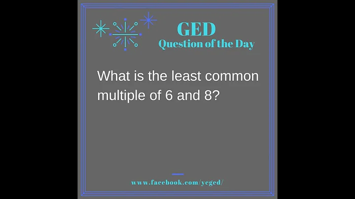 GED QOD: Least Common Multiple Example