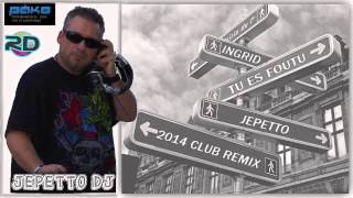 Video thumbnail of "In Grid - Tu Es Foutu (Jepetto Remix) 2014"