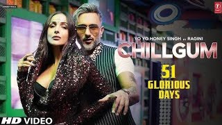 Chillgum Official Video Yo Yo Honey Singh Malaika Arora 51 Glorious Days Bhushan