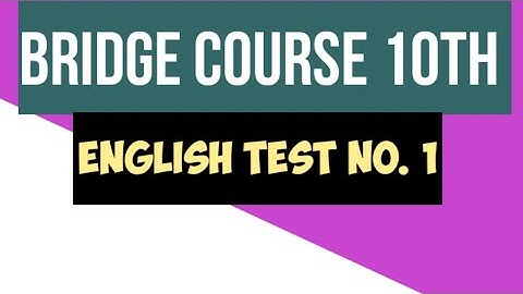 Bridge course class 10th English test 1|| Setu abyaskarm || @Studywithjosh #bridgecourse #10th