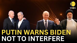 Iran-Israel tensions LIVE: War between Israel and Iran force Russia to pick a side | WION LIVE