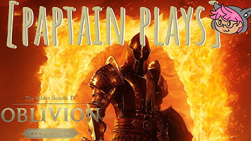 TES IV: Oblivion Remastered — First Playthrough | Session 3 (No Commentary)