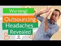 [Warning] Don&#39;t Outsource Your Business: Top 3 Reasons