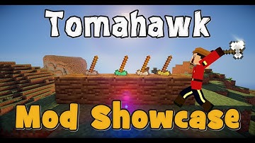 Tomahawk Mod Showcase! Minecraft 1.7.2 & 1.6.4 / 1.6.2