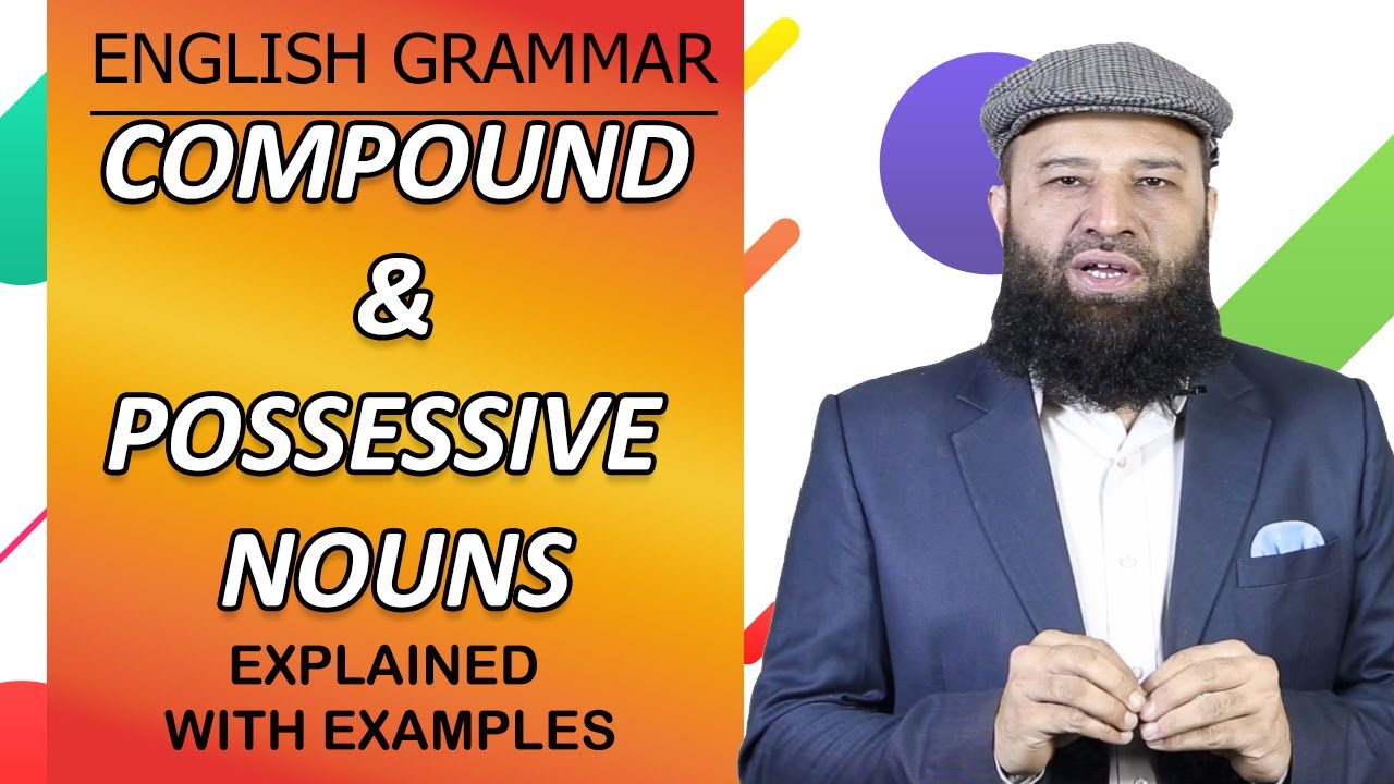 What Are Compound Possessive Nouns Explained With Examples YouTube