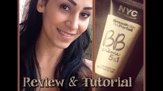 Nyc Bb Creame Review & Natural Face Tutorial