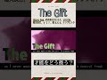 The Gift