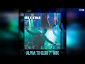 Maxxima - Get Ready! (Alpha 73 Club 7&#39;&#39; Mix)