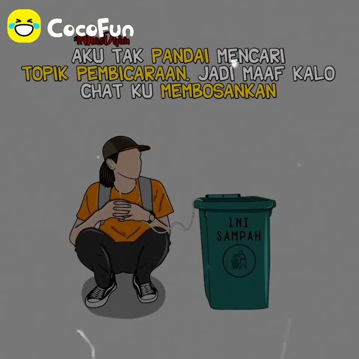 Story wa(Aku tak pandai mencari topik pembicaraan,jadi maaf kalau chat ku membosankan)