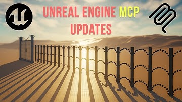The Future of Unreal Engine MCP (Update Video)