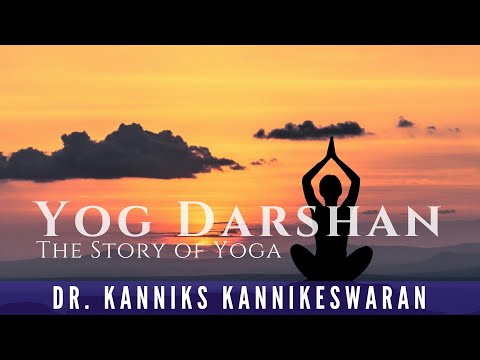 Yog Darshan -  The Story of Yoga