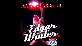 Edgar Winter Group // Keep Playin&#39; That Rock &#39;n&#39; Roll / They Only Come Out At Night (1972)