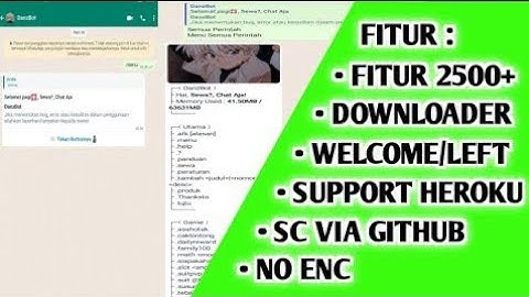 Cara Membuat Bot WhatsApp No Enc 100% Full Edit + Support Heroku Fitur 2500+