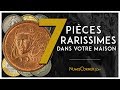 7 pices rares dans votre maison