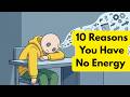 10 Reasons You Feel Exhausted Even When You've Done Nothing (Psychology)