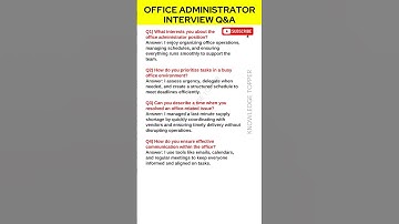 Office Administrator Interview Questions and Answers | Office Admin Job Interview Questions