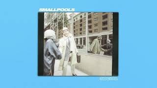 Video-Miniaturansicht von „Smallpools - Social (Official Audio)“