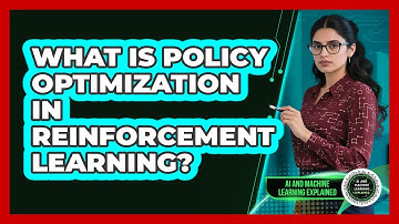 What Is Policy Optimization In Reinforcement Learning?