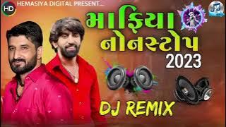 mafiya raj gaman santhal vijay suvada Vijay jornang 2023 new gujrati djremix nonstop trending songs