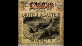 Exodus new live album “British Disaster: The Battle of ’89 (Live At The Astoria)“