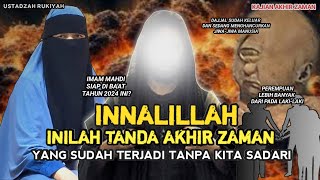 Astagfirullah!! Tanpa Disadari Inilah Tanda Akhir Zaman Yang Sudah Terjadi? Ustadzah Rukiyah