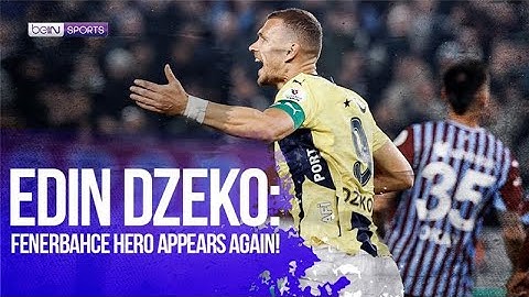 Edin Dzeko: Fenerbahce's Hero Appears To Tie Against Trabzonspor 🔥😎