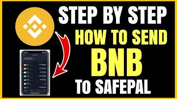 STEP BY STEP ON HOW TO SEND BNB TO SAFEPAL TUTORIAL