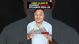 Science DELETED Syllabus Class 10 CBSE 2023-24 | 10th Board Exam Reduced Science Syllabus #Cbse2024