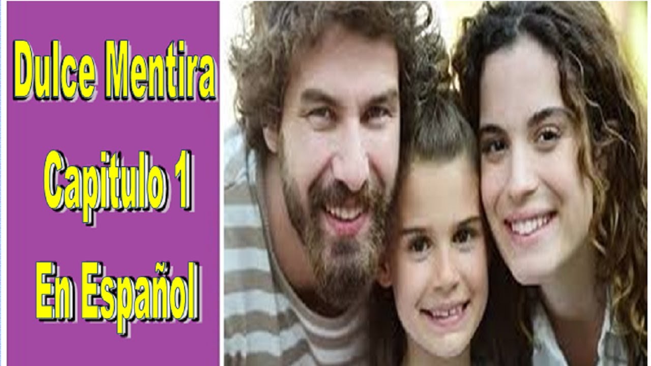 Dulce Mentira Capitulo 1 En Español - YouTube