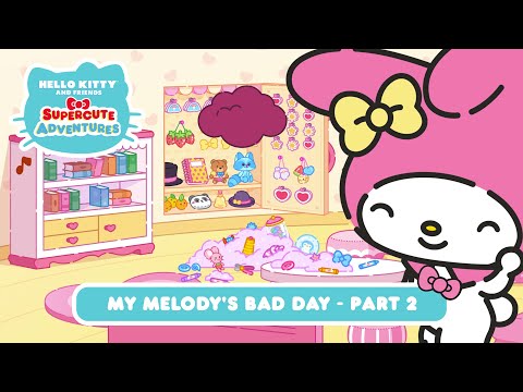 My Melody’s Bad Day PART 2 | Hello Kitty and Friends Supercute Adventures S6 EP02's Avatar