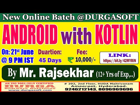 ANDROID with KOTLIN Online Training @ DURGASOFT