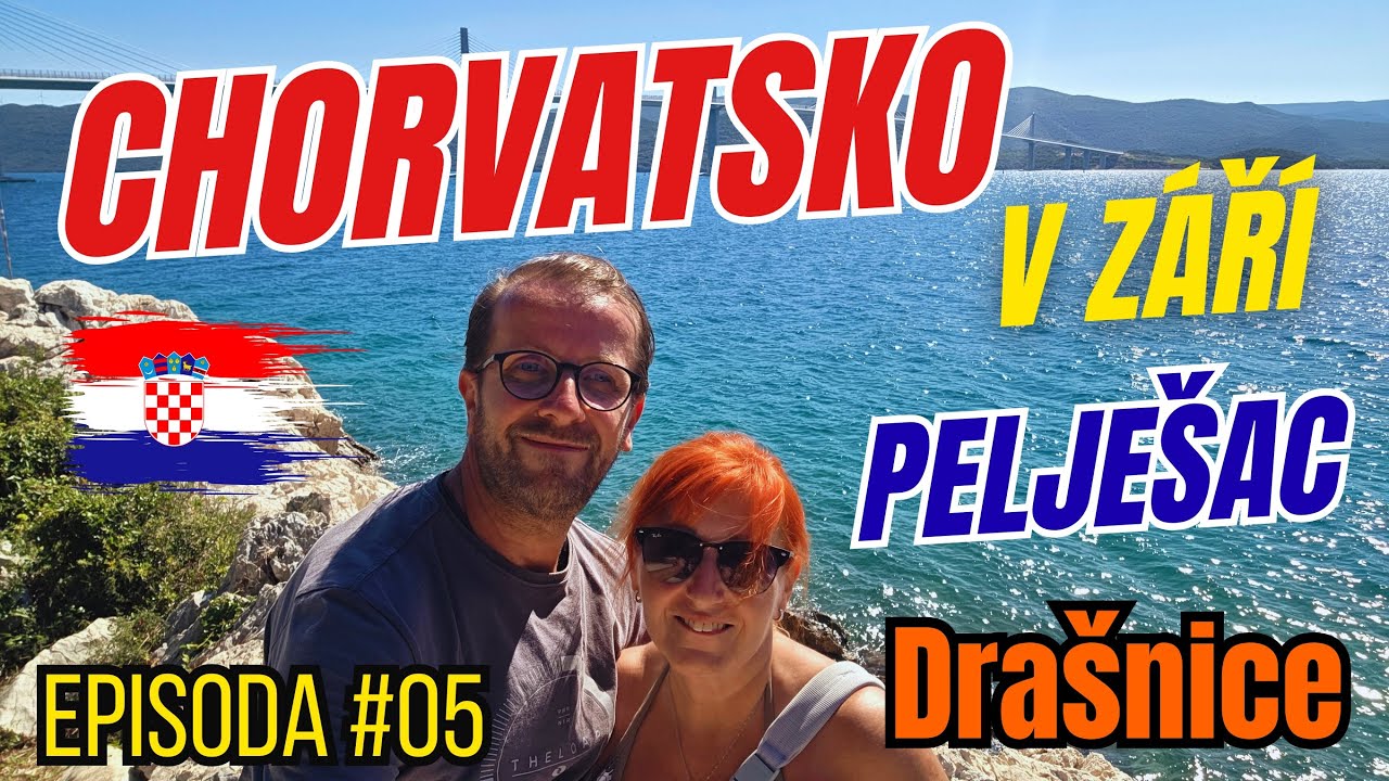 Chorvatsko v Září 2025 - 5.díl / Pelješac, Drašnice, Podgora, Tučepi, Skywalk Biokovo, Sveti Jure