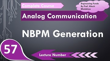 NBPM Generation (Basics, Working, Equation & Block Diagram) Explained in Analog Communication