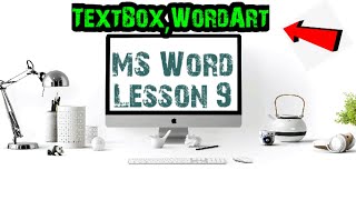 How to Create Text Box,QuickParts,WordArt in Microsoft Word 2007