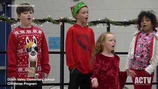 Dutch Valley Elementary School: 2019 Christmas Program