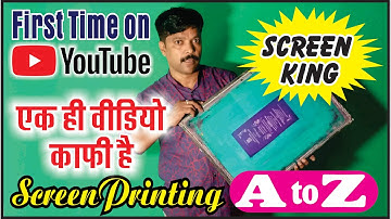 Screen Printing // A to Z  Full स्क्रीन प्रिंटिंग  process Step by step In Hindi
