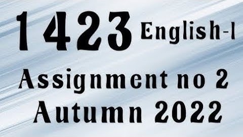 AIOU Code 1423 Solved Assignment No.2 Autumn 2022 #aiou #aiousolveassignments