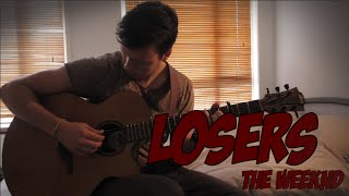 Video thumbnail of "The Weeknd - Losers - Fingerstyle Guitar Cover"