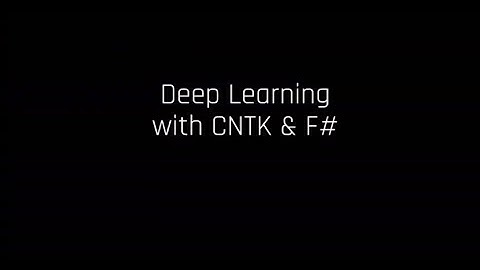 Deep Learning with CNTK and F# - Mathias Brandewinder